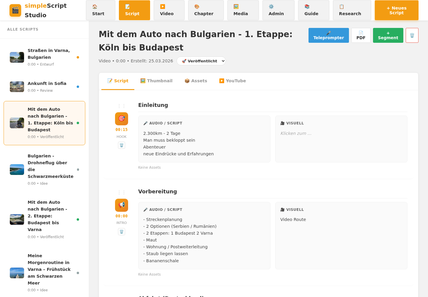 Echter simpleScript Editor: Roadtrip von Köln nach Budapest mit Hook, Vorbereitung und getrennten Audio- und Bildspalten